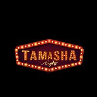 tamashanights